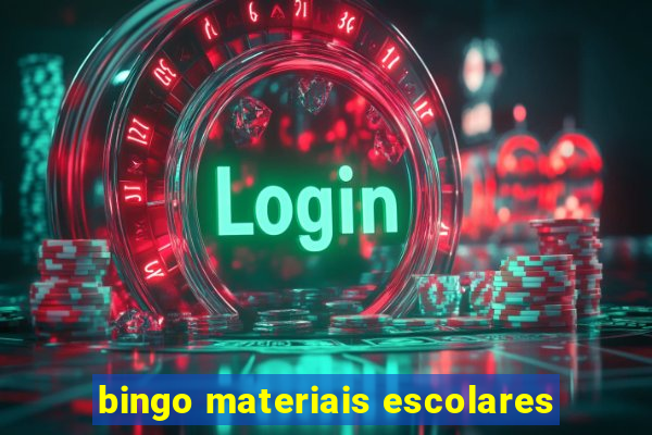 bingo materiais escolares